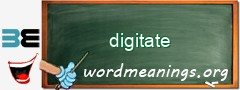 WordMeaning blackboard for digitate